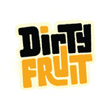 Dirty Fruit